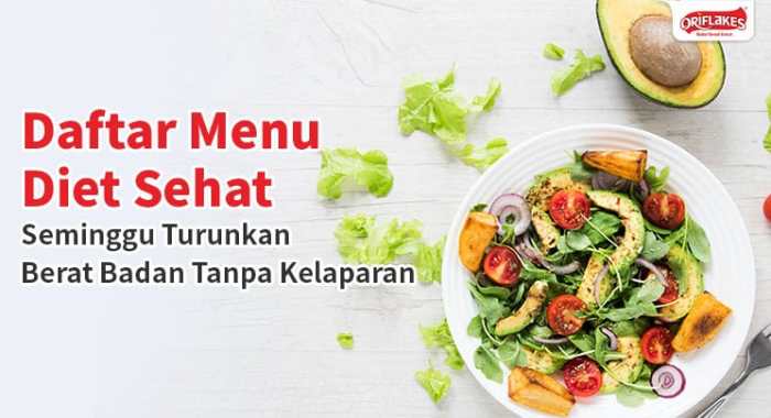 Menu Diet Sehat untuk Seminggu Penuh